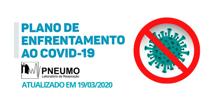 PLANO DE ENFRENTAMENTO AO COVID-19 – ATUALIZADO EM 19/03/2020